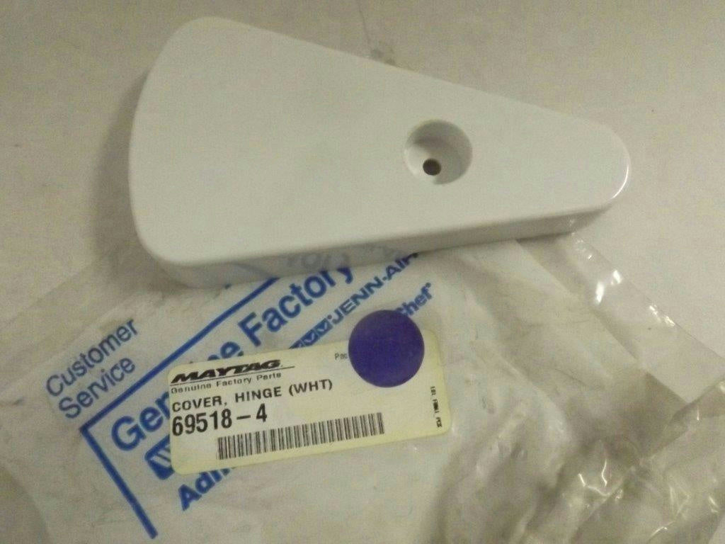 MAYTAG WHIRLPOOL REFRIGERATOR 69518-4 HINGE COVER NEW MAYTAG WHIRLPOOL REFRIGERATOR 69518-4 HINGE COVER NEW